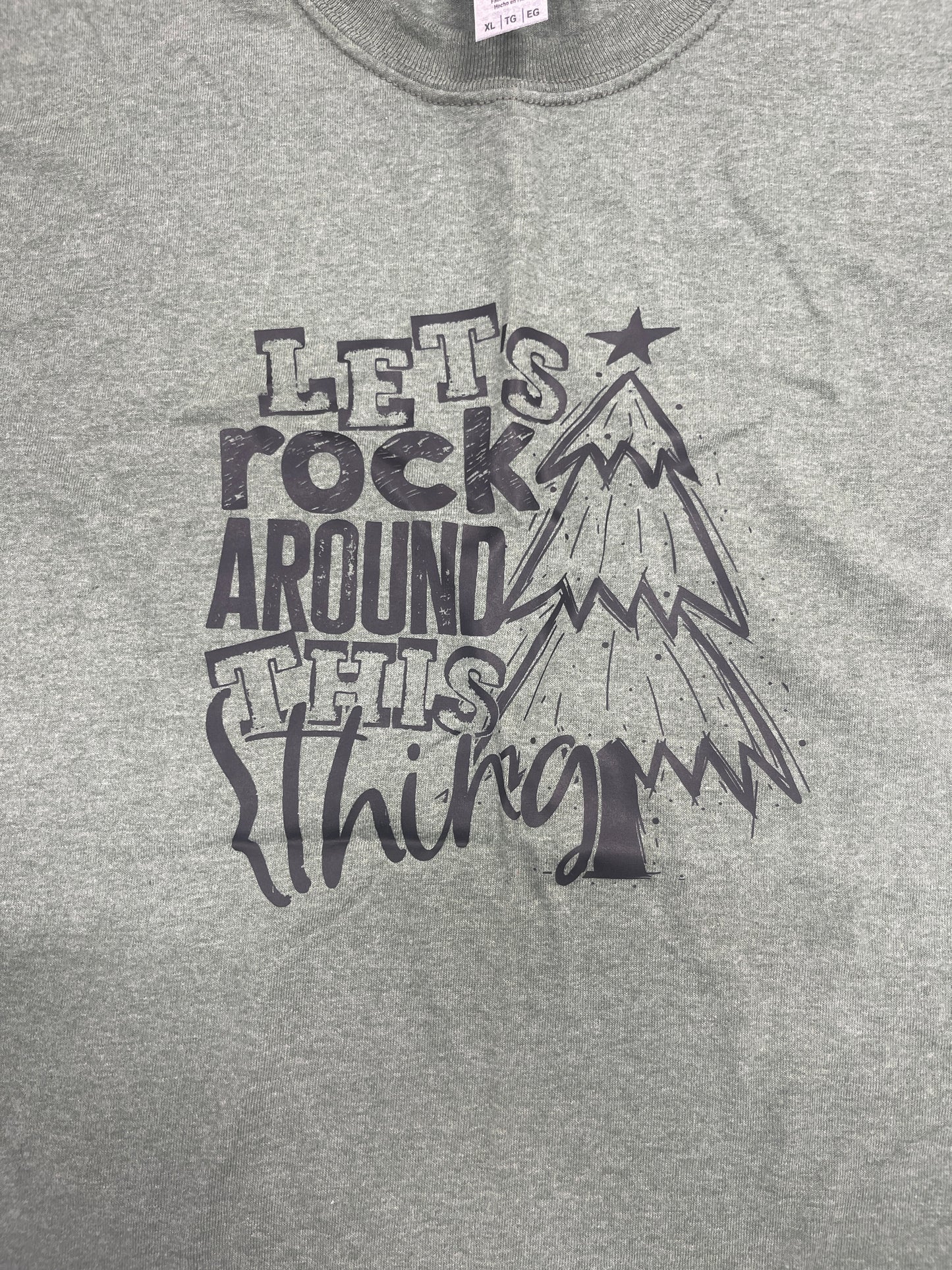Let's Rock Around this Thing T-Shirt Heather Military Green XL