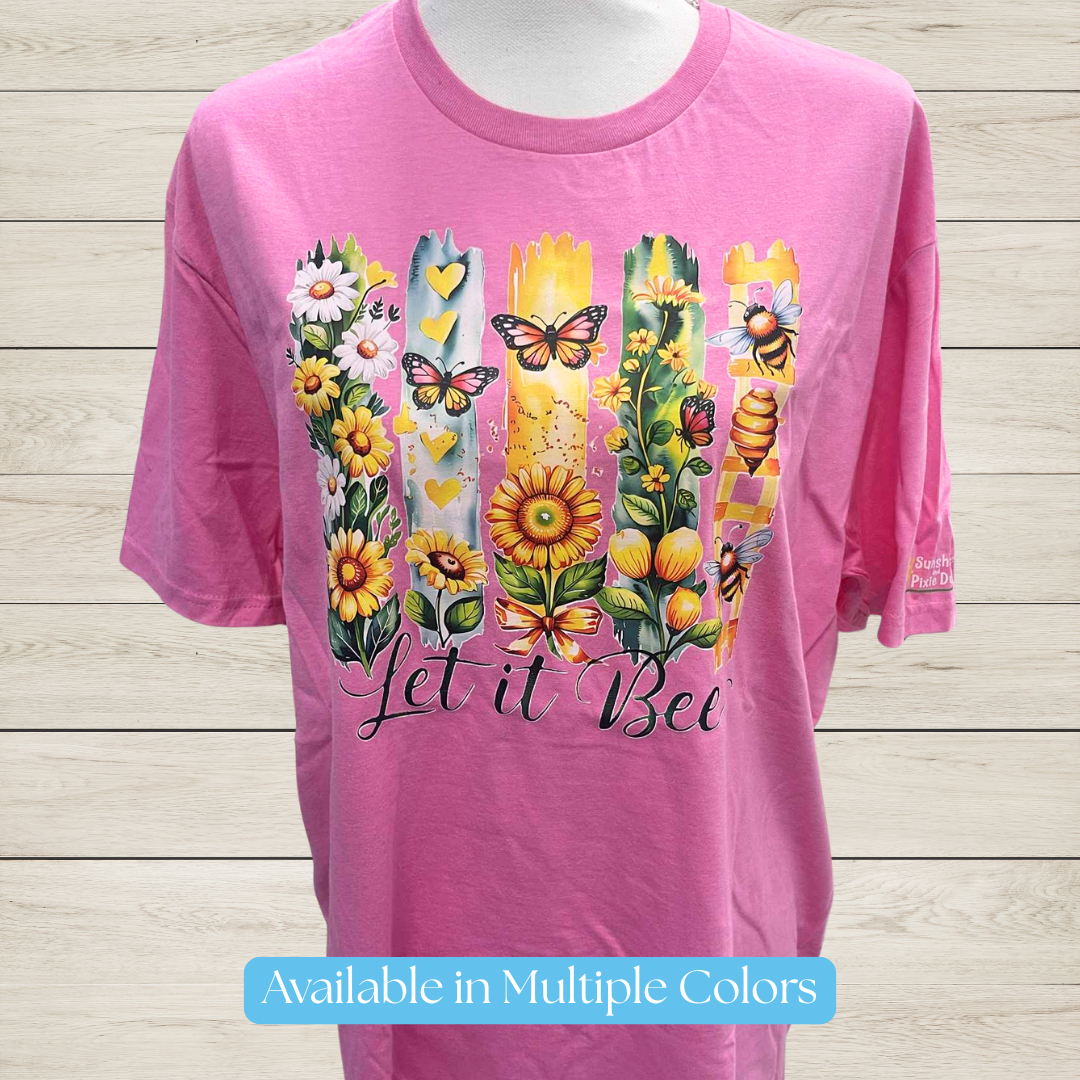 Let It Bee T-Shirt – Floral Sunflower Bee Graphic Tee with Butterflies & Beehive, Nature Lover Garden Shirt, Positive Saying Gift