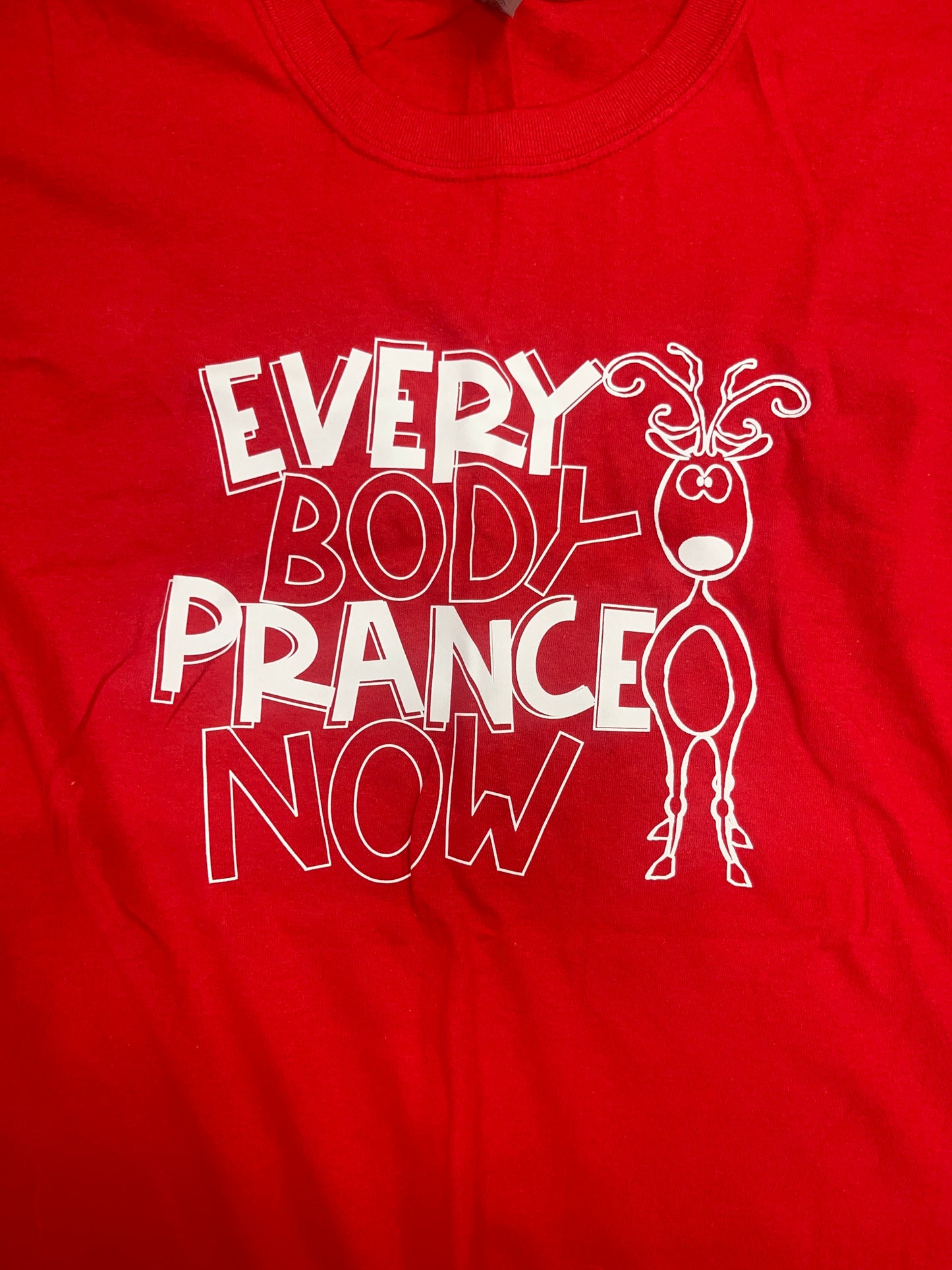 Every Body Prance Now T-Shirt Red 3XL