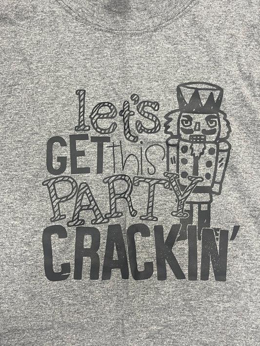 Let's Get This Party Crackin T-Shirt Heather Gray L