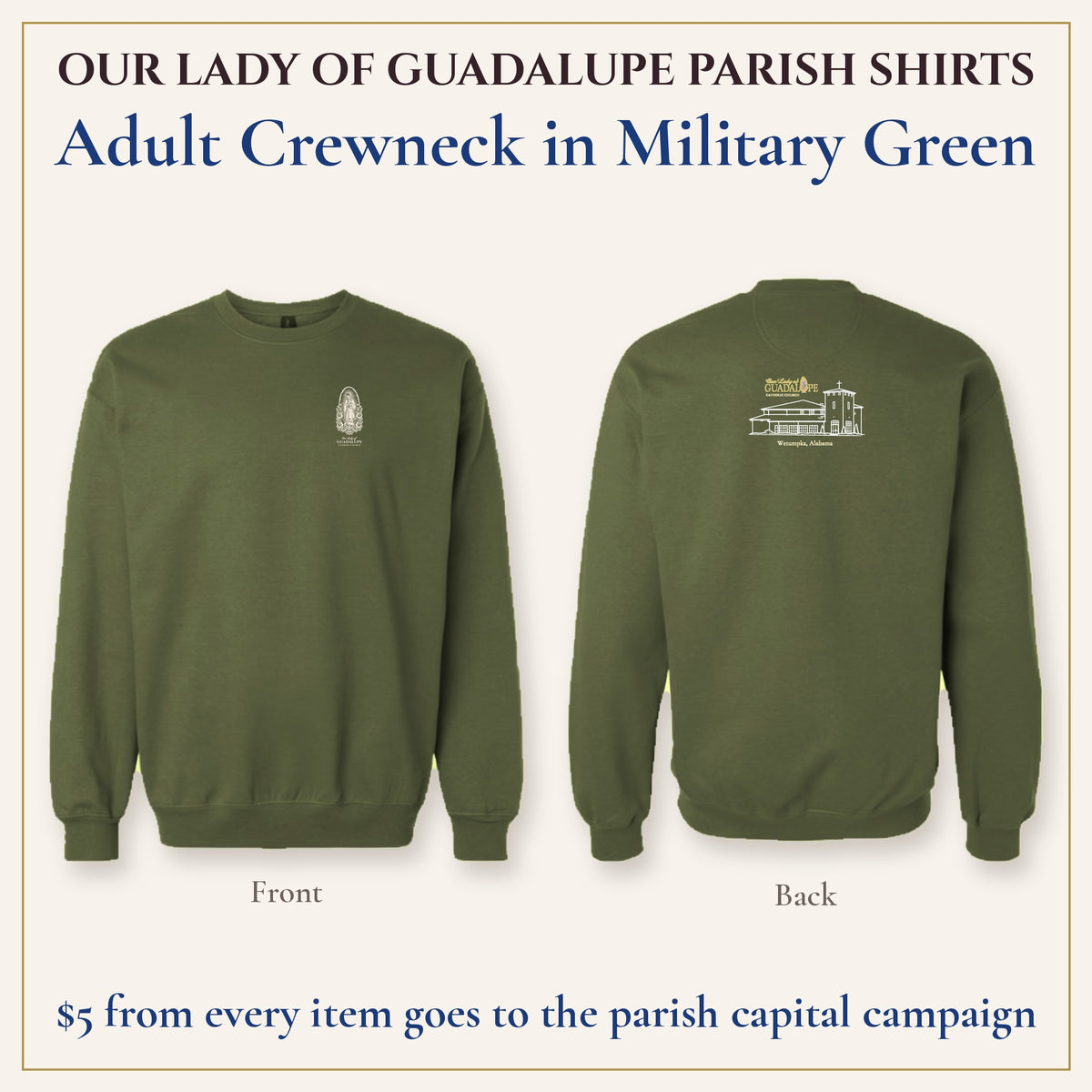 Adult Crewneck in Military Green, front and back