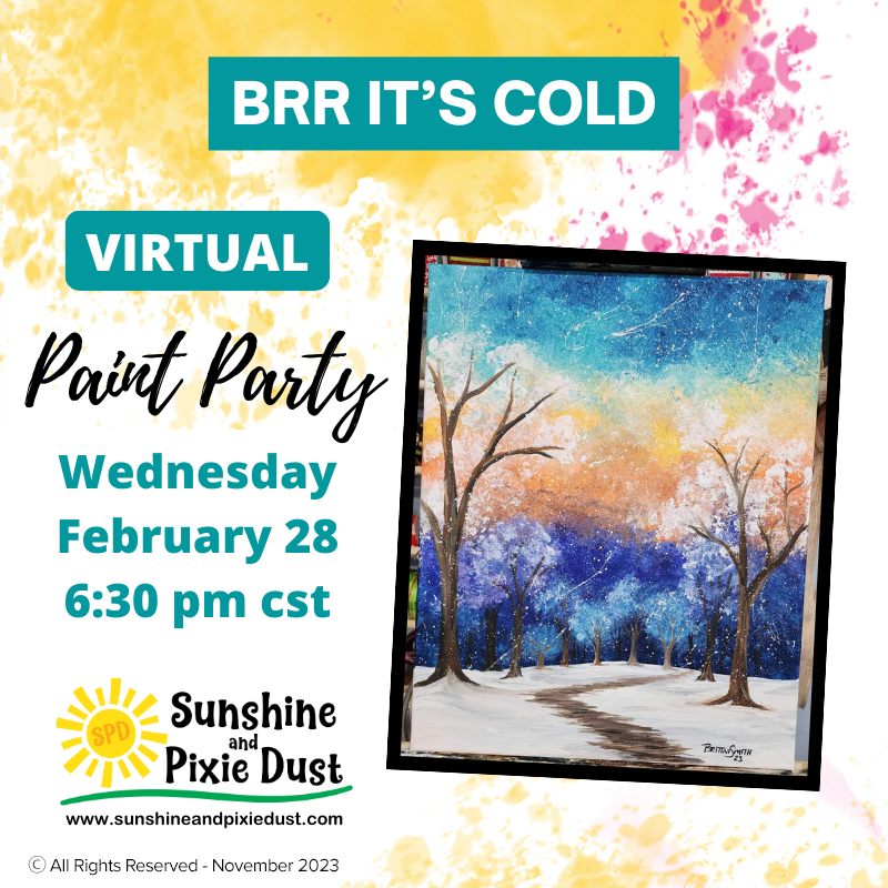 02/28/2024 PM 06:30 CST Virtual Paint Party