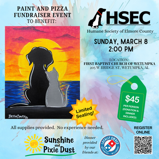 03/08/2026 PM 02:00 Paint and Pizza Fundraiser Humane Society of Elmore County