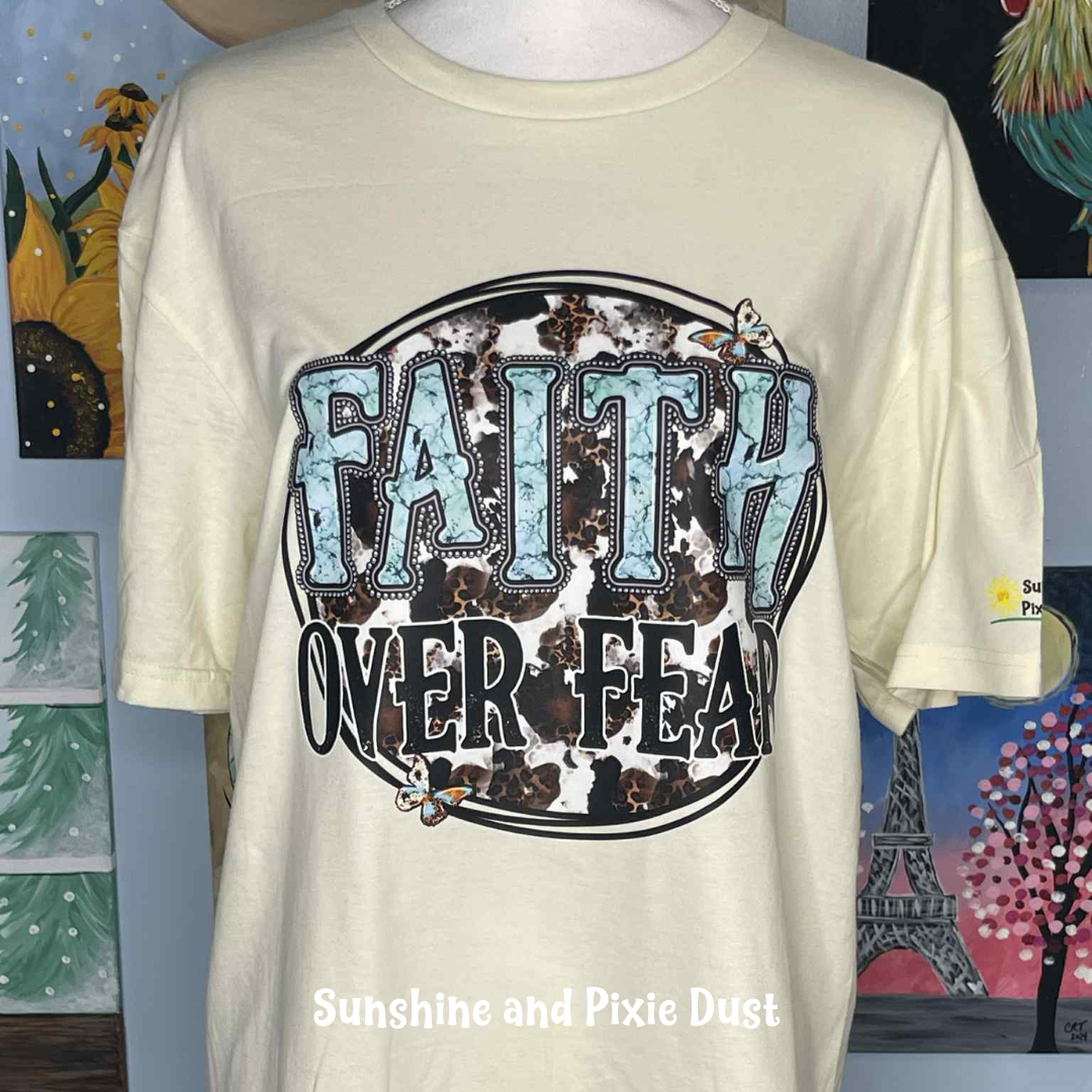 Faith Over Fear Off White T-Shirt, Soft Style, Unisex Fit