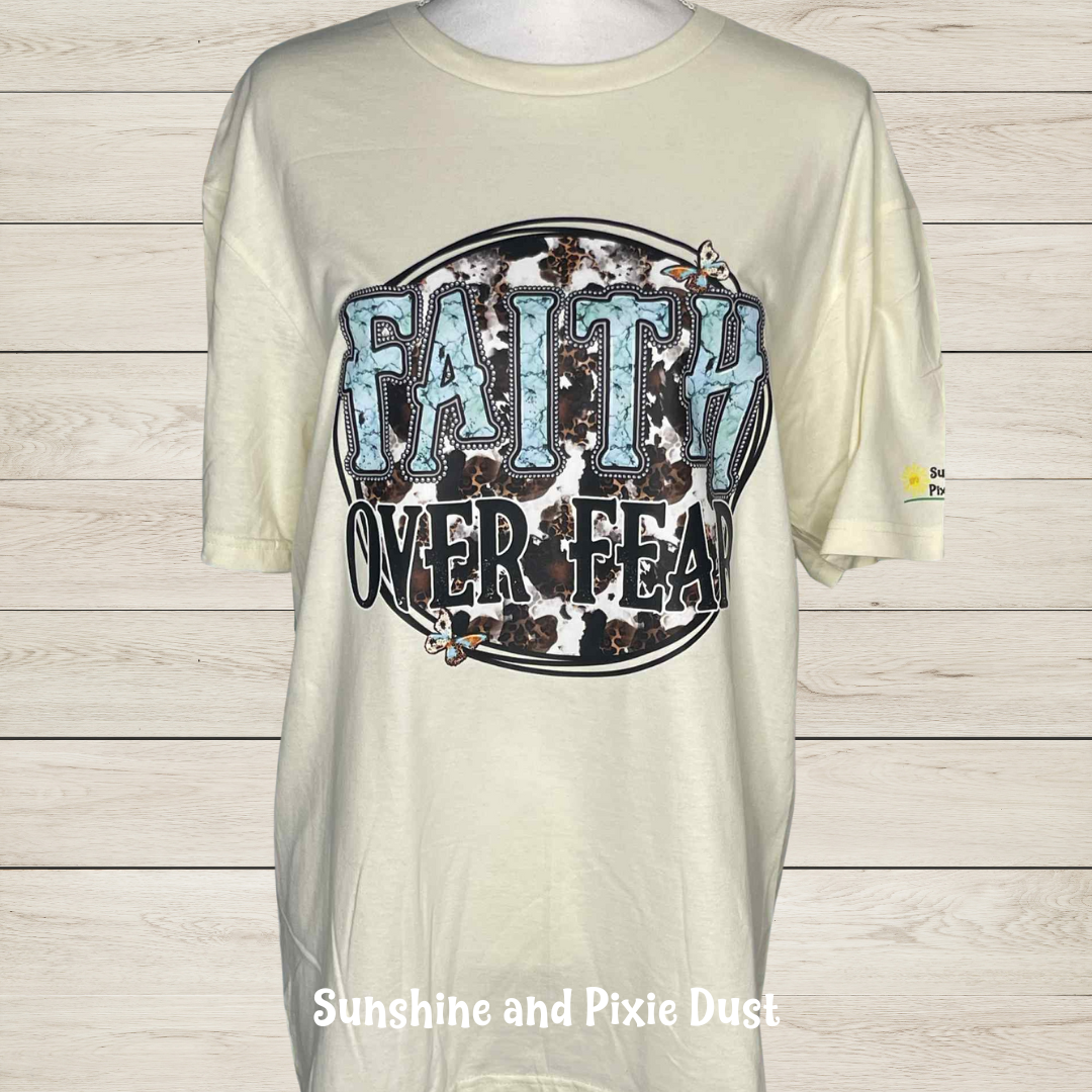 Faith Over Fear Off White T-Shirt, Soft Style, Unisex Fit