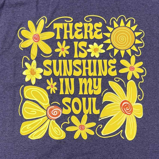There Is Sunshine In My Soul T-Shirt | Happy Retro Floral Tee